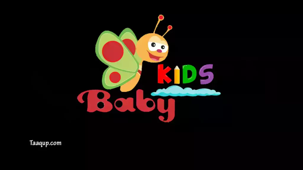 تردد قناة بيبي كيدز 2023 الجديد Baby Kids - ثبت تردد قنوات الاطفال الجديد 2023 على النايل سات وعرب سات، وهي قنوات تعليمية للاطفال نايل سات وترفيهية Frequency Children's ch TV-